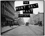 The Rust Belt Rant Society