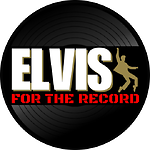 Elvis For The Record