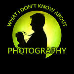 What I Don't Know About Photography