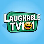 LaughableTV101 - Your Daily Dose of Laughter