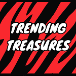 Trending Treasures