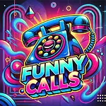 Funny Calls