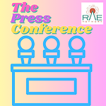 The Press Conference - RAE Network