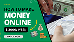 How to make money online