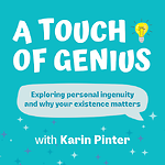 A Touch of Genius with Karin Pinter