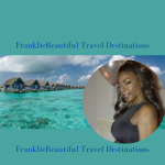 FranklieBeautifulVacations