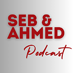 Seb and Ahmed