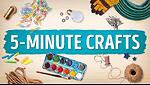 5 Minute Crafts