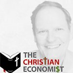 The Christian Economist Explains