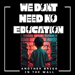 WeDontNeedNoEdu