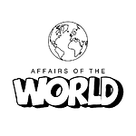 Affairs of the World