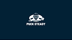 Puck Steady