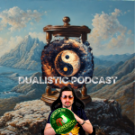 DualisticPodcast