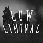 Low Liminal