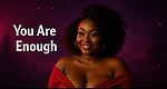 “Real talk about love, heartbreak & self-worth