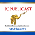 RepubliCAST - The Official Podcast of Republican Magazine