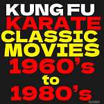 KUNGFUCLASSICMOVIES