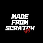 MADE FROM SCRATCH TV