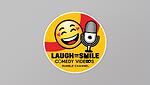 Laugh And Smaile Ok