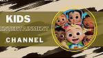 Kid’s Entertainment Channel