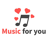 Music for You
