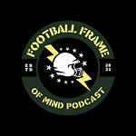 The Football Frame of Mind Podcast