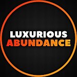 Luxurious Abundance