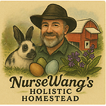NurseWang's Holistic Homestead