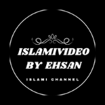 IslamicVideoByEhsan