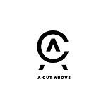 A CUT ABOVE