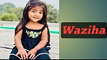 Waziha Cute Baby