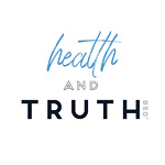 Health and Truth