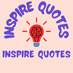 Inspire Quotes