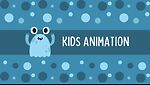 KIDS ANIMATION VIDEOS