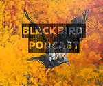 Blackbird Podcast