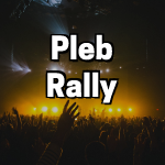 Pleb Rally: The Friends You Need