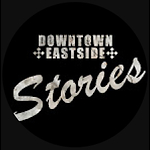 Downtown Eastside Stories