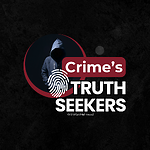 Crime's Truth Seekers