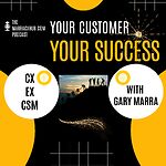 Your Customer, Your Success Podcast