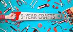 5-Year Crafts