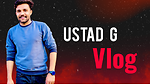 USTAD G VLOG