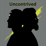 The Uncontrived Podcast