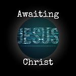 Awaiting Christ