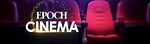 EpochCinema