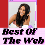 Best Of The Web- Top Videos We Love