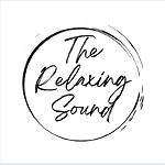 The Relaxing Sound