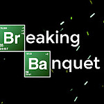 BreakingBanquet