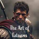 The Art of Tateisms