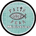 Faith Over Fear Ministries