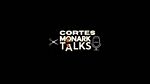 Cortes Monark Talks [OFICIAL]